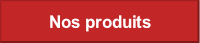 Nos produits.